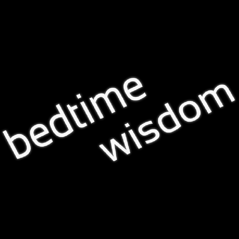 Bedtime Wisdom Neontábla