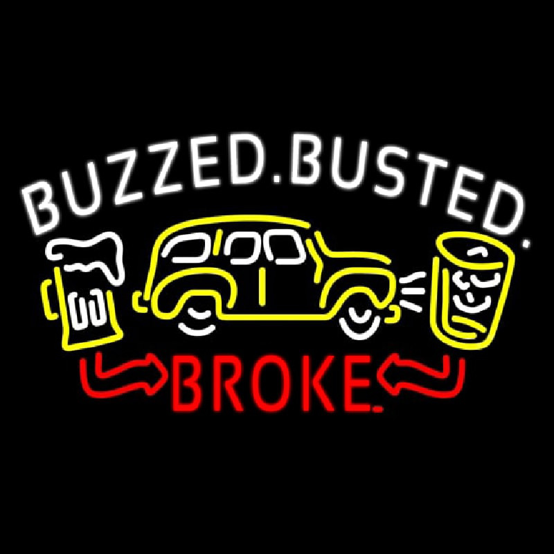 Buzzed Busted Broke Neontábla