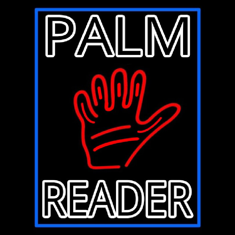 Double Stroke Palm Reader With Border Neontábla