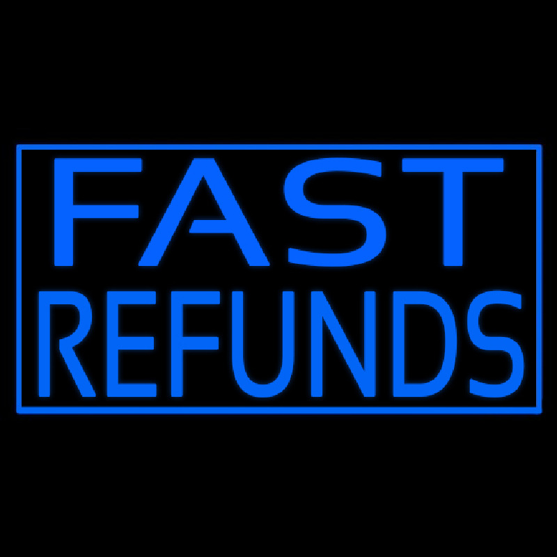 Fast Refunds Neontábla