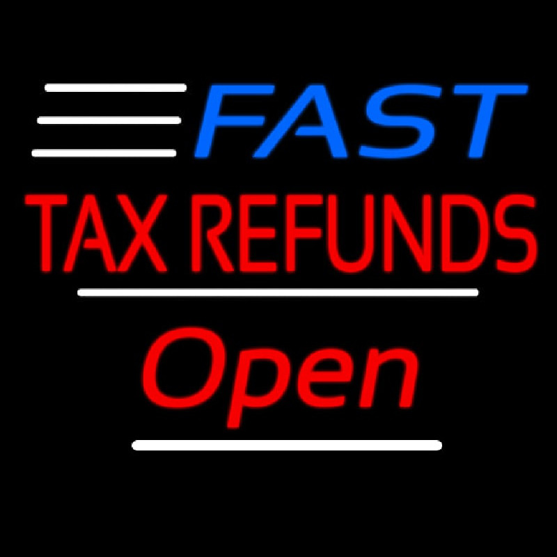 Fast Ta  Refunds Open White Line Neontábla