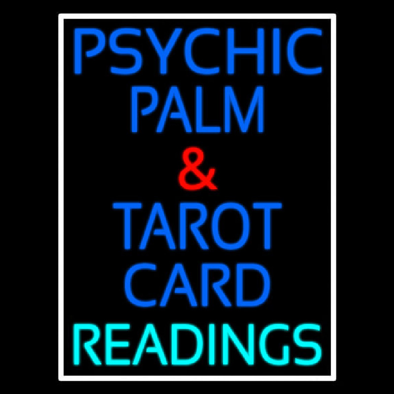 Psychic Palm And Tarot Card Readings White Border Neontábla