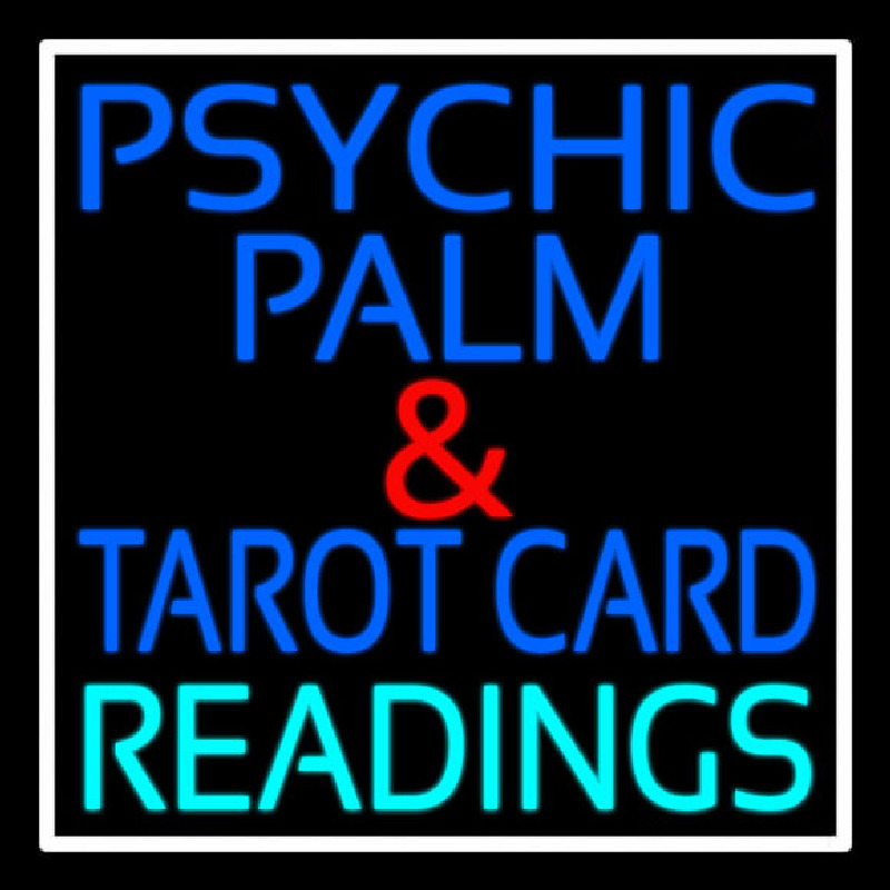 Psychic Palm And Tarot Card Readings White Border Neontábla