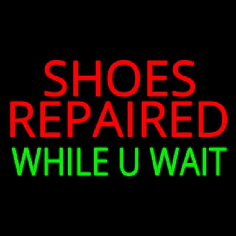 Shoes Repaired While You Wait Neontábla