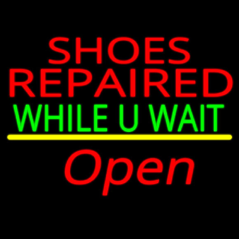 Shoes Repaired While You Wait Open Neontábla