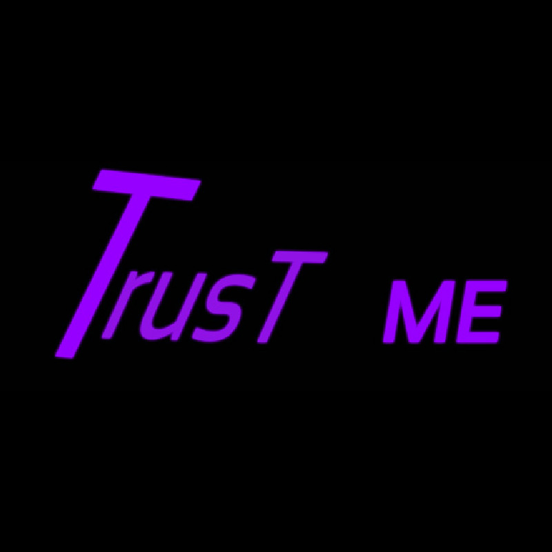 Trust Me Neontábla