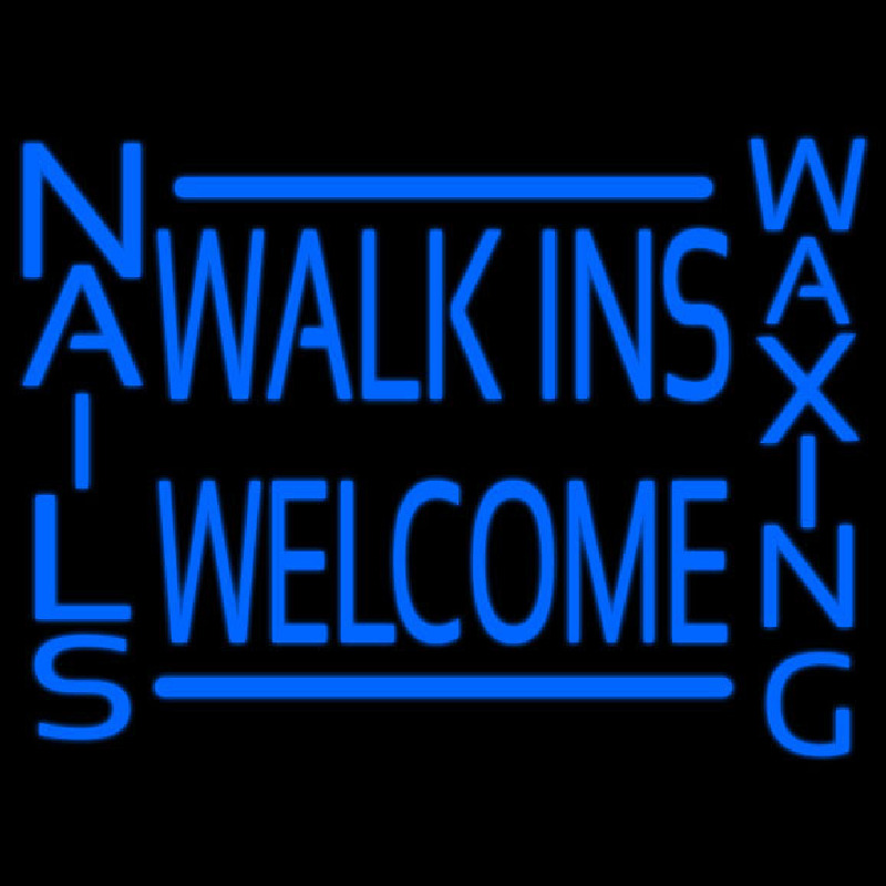 Walk Ins Welcome Nails Hair Neontábla