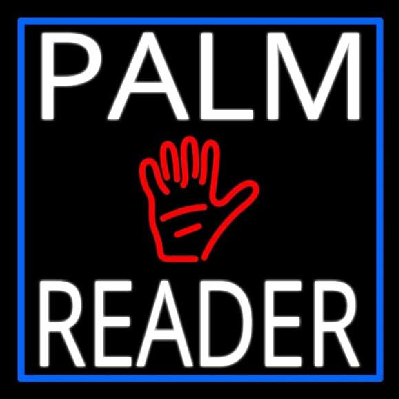 White Palm Reader With Blue Border Neontábla