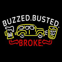 Buzzed Busted Broke Neontábla