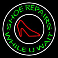 Green Shoe Repair While You Wait Neontábla