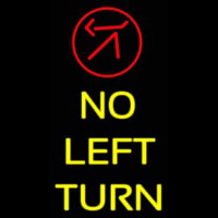 No Left Turn Neontábla