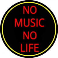 No Life No Music Neontábla